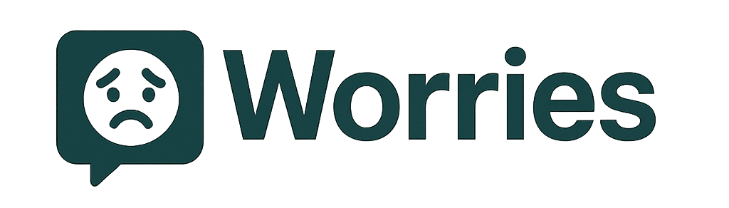 Worries